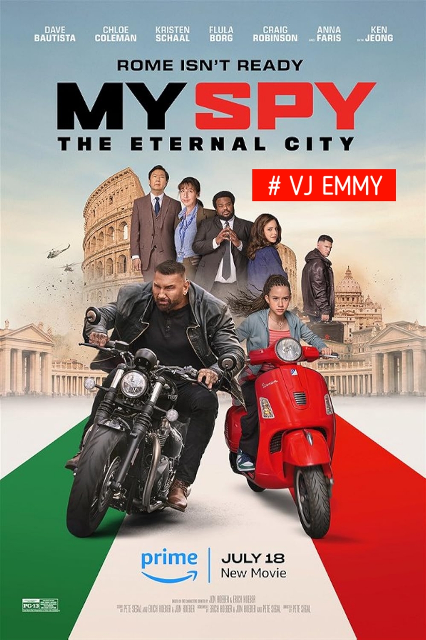 My Spy The Eternal City - Vj Emmy